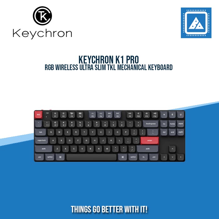 KEYCHRON K1 PRO RGB WIRELESS ULTRA SLIM TKL MECHANICAL KEYBOARD (BROWN SWITCH/SWAPPBL) KEYCHRON K1 PRO RGB WIRELESS ULTRA SLIM TKL MECHANICAL KEYBOARD (BROWN SWITCH/SWAPPBL)